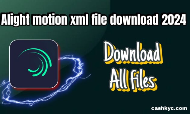 Alight motion xml file download 2024